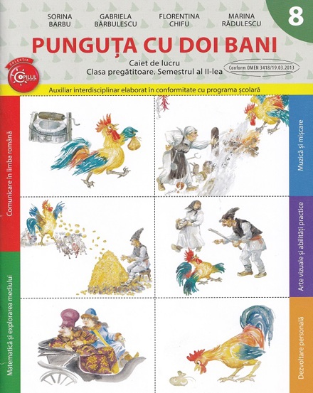 Punguta cu doi bani - Clasa pregatitoare Sem.2 - Caiet de lucru - 8.64 Lei