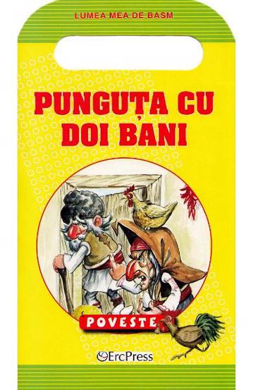 Punguta cu doi bani. Lumea mea de basm - 6.94 Lei