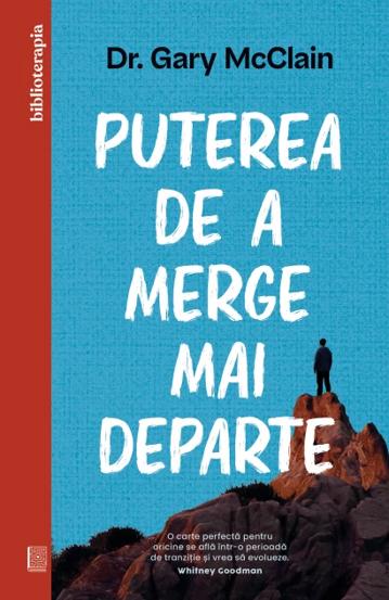 Puterea de a merge mai departe - 43,52 Lei