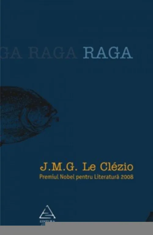 RAGA. Apropierea continentului invizibil - 27.82 Lei