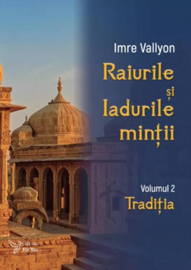 Raiurile si Iadurile mintii. Vol. 2 - 46.37 Lei