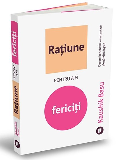 Ratiune pentru a fi fericiti - 33.79 Lei