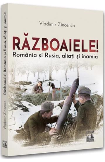 Razboaiele! Romania si Rusia aliati si inamici - 24.03 Lei