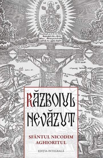 Razboiul nevazut. Sfantul Nicodim Aghioritul - 28.00 Lei