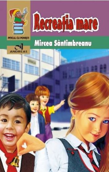 Recreatia mare - 15.00 Lei