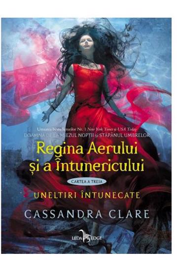 Regina Aerului si a Intunericului. Seria Uneltiri intunecate Vol.3 - 49.56 Lei