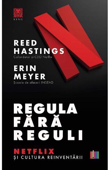 Regula fara reguli. Netflix si cultura reinventarii - 69.30 Lei