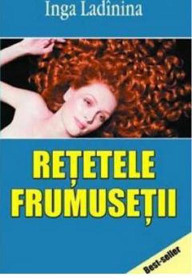 Retetele frumusetii - 19.00 Lei
