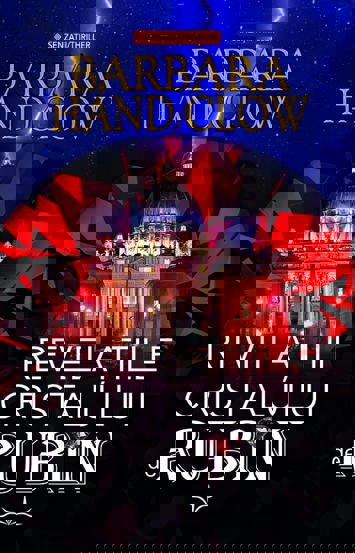 Revelatiile cristalului de rubin - 60.76 Lei