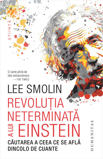 Revolutia neterminata a lui Einstein - 34.77 Lei