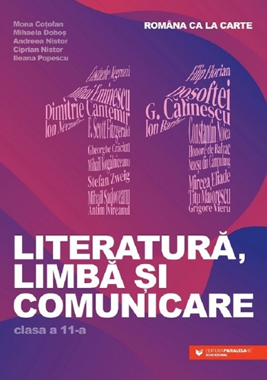 Romana ca la carte. Literatura limba si comunicare - Clasa 11 - 29.51 Lei