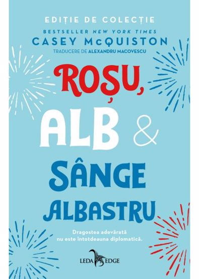 Rosu alb si sange albastru - hardcover - 98,70 Lei