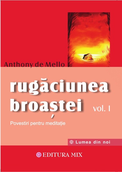 Rugaciunea broastei vol. 1 - 44.94 Lei