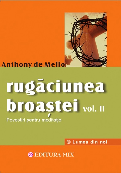 Rugaciunea broastei vol. 2 - 32.49 Lei