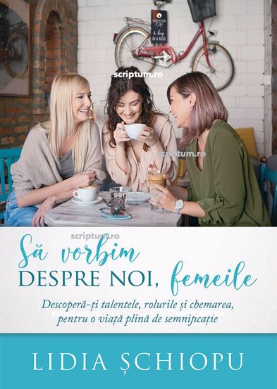 Sa vorbim despre noi femeile - 48.80 Lei