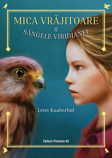 Sangele Viridianei. Mica vrajitoare Vol. 2 - 22.77 Lei