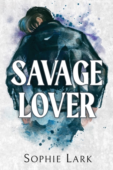 Savage Lover : A Dark Mafia Romance - 49,90 Lei