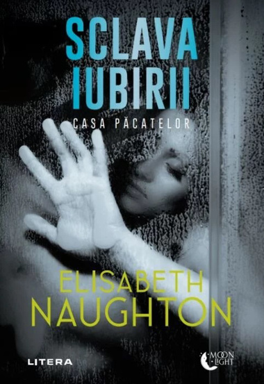 Sclava iubirii. Casa Pacatelor - 43.99 Lei