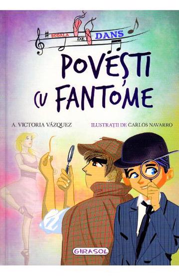 Scoala de dans - Povesti cu fantome - 27,41 Lei