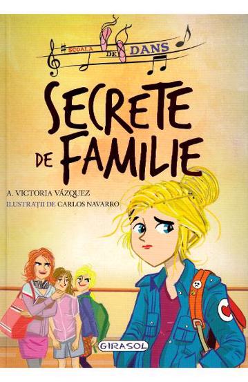 Scoala de dans - Secrete de familie - 35.00 Lei