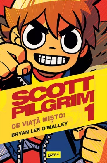 Scott Pilgrim Vol. 1 Ce viata misto! - 44.54 Lei