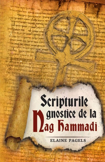 Scripturile gnostice de la Nag Hammadi. Editia a 2-a - 44.00 Lei