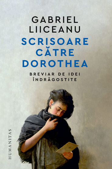 Scrisoare catre Dorothea - 62.24 Lei