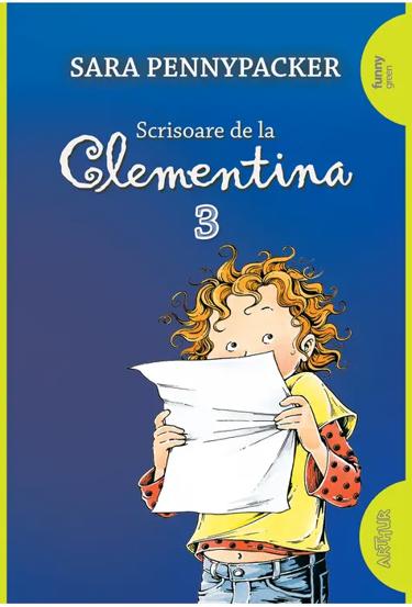 Scrisoare de la Clementina. Seria Clementina Vol.3 - 26.84 Lei