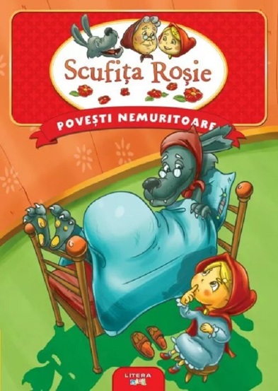 Scufita rosie. Povesti nemuritoare - 9.79 Lei