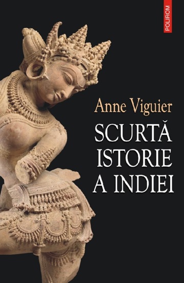 Scurta istorie a Indiei - 35.57 Lei