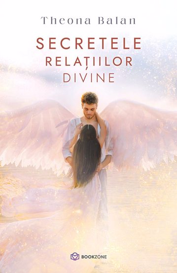 Secretele relatiilor divine - 19.99 Lei