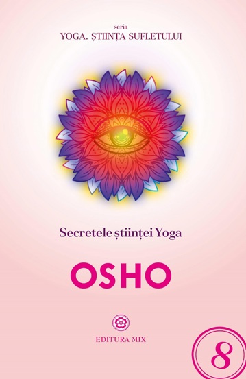 Secretele stiintei yoga - 37.83 Lei