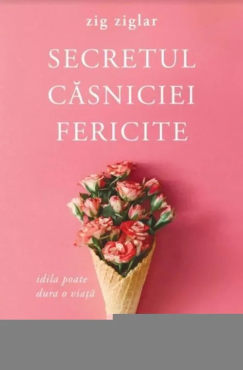 Secretul casniciei fericite. Editia a II-a - 38.40 Lei