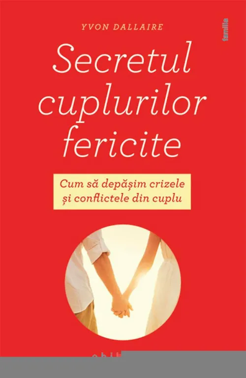 Secretul cuplurilor fericite - 28.57 Lei