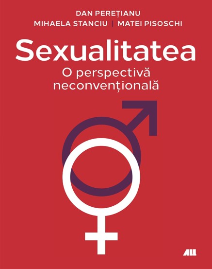 Sexualitatea: O perspectiva neconventionala - 107.58 Lei