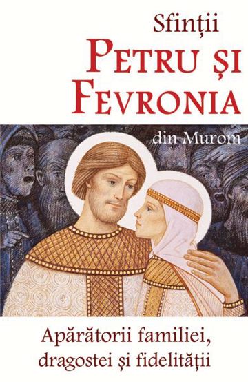 Sfintii Petru si Fevronia din Murom - 12.70 Lei