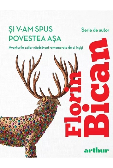 Si v-am spus povestea asa - 44.54 Lei