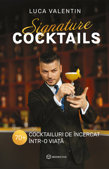 Signature cocktails (cu autograf) - 59,90 Lei