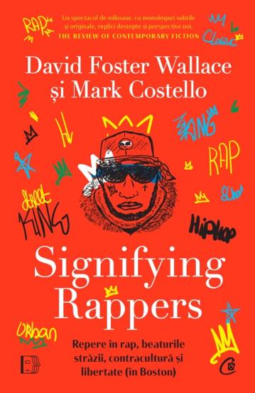 Signifying Rappers - 32,58 Lei