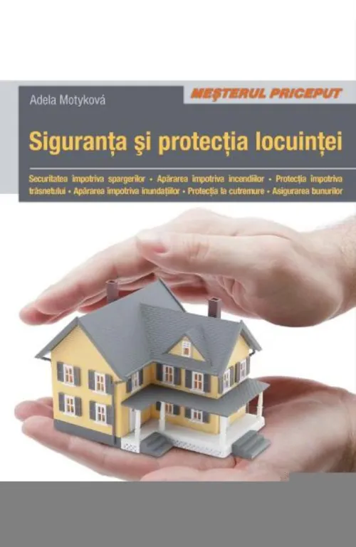 Siguranta Si Protectia Locuintei - 27.42 Lei