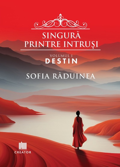Singura printre intrusi. Vol.1: Destin - 47,91 Lei