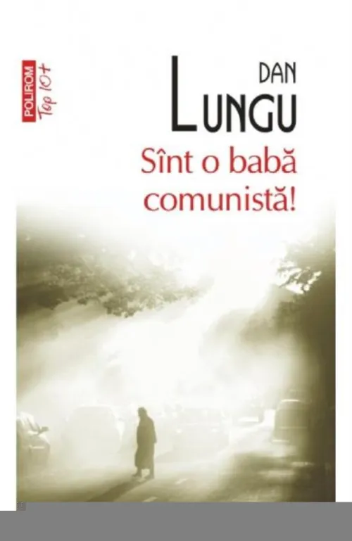 Sint o baba comunista! (editie de buzunar) - 28.90 Lei