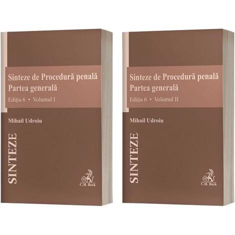 Sinteze de Procedura penala. Partea generala Vol.1 + Vol.2 Ed.6 - 400.70 Lei