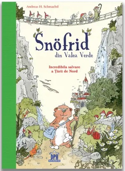 Snofrid din Valea verde: Incredibila salvare a tarii de nord - Vol. 1 - 33.56 Lei