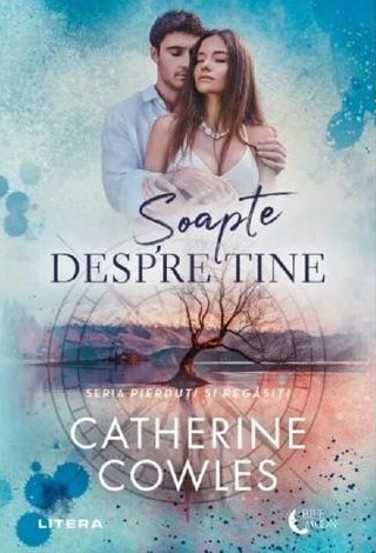 Soapte despre tine. Seria Pierduti si regasiti Vol.1 - 52.00 Lei