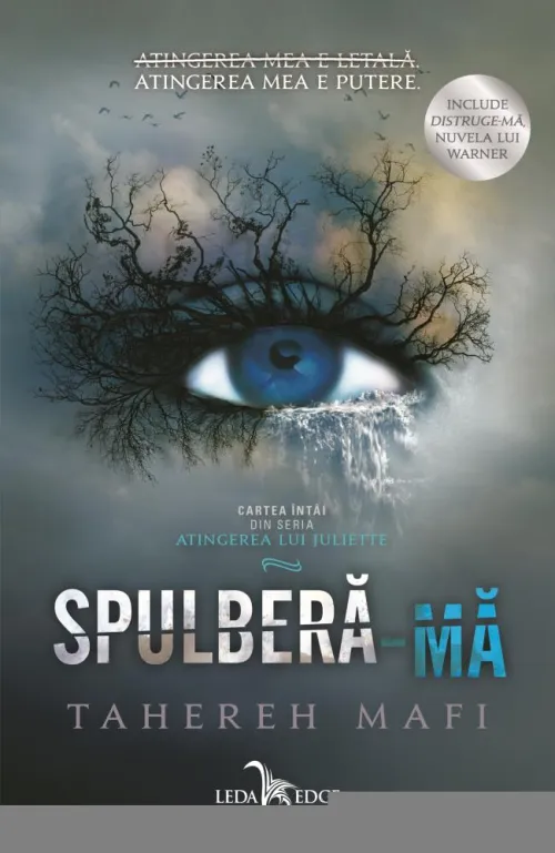 Spulbera-ma. Seria Atingerea lui Juliette Vol.1 - 46.40 Lei