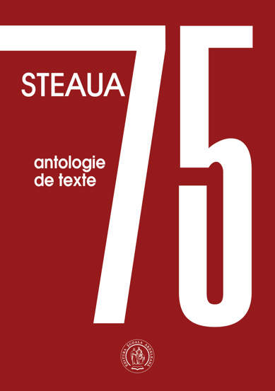 Steaua 75. Antologie de texte - 42.98 Lei