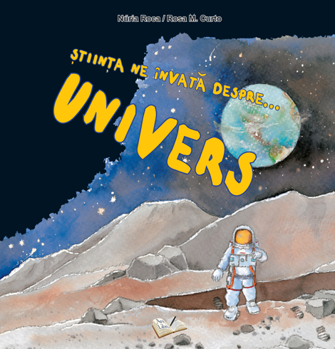 Stiinta ne invata despre Univers - 18.47 Lei