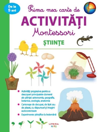 Stiinte. Prima mea carte de activitati Montessori - 46.42 Lei