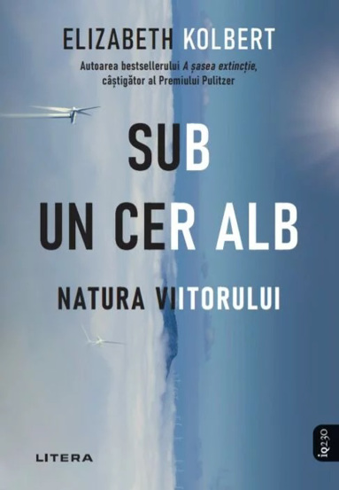 Sub un cer alimba Natura viitorului - 43.57 Lei